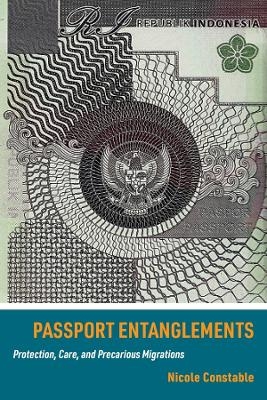 Passport Entanglements - Nicole Constable