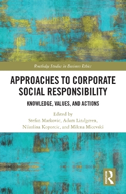 Approaches to Corporate Social Responsibility - 