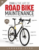 Zinn & the Art of Road Bike Maintenance - Zinn, Lennard