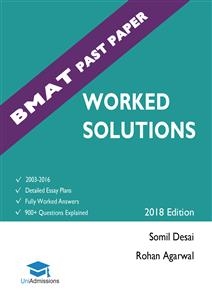 BMAT Past Paper Worked Solutions Volume 1 & 2 - Rohan Agarwal, Somil Desai