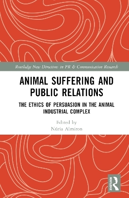 Animal Suffering and Public Relations - 