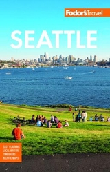 Fodor's Seattle - Fodor's Travel Guides