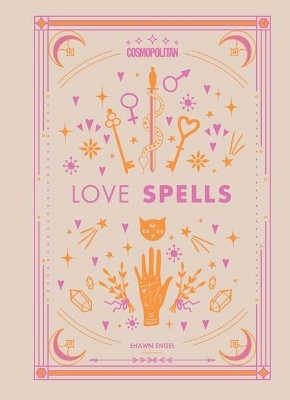 Cosmopolitan Love Spells - Shawn Engel