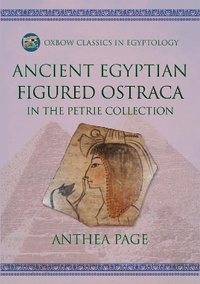 Ancient Egyptian Figured Ostraca - Anthea Page