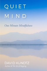 Quiet Mind - Kundtz, David