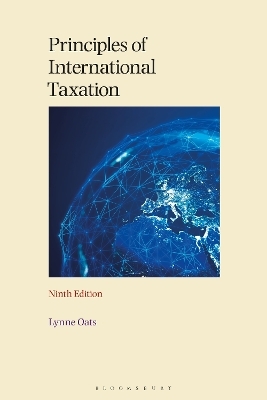 Principles of International Taxation - Lynne Oats