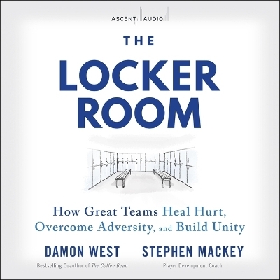 The Locker Room - Stephen Mackey, Damon West