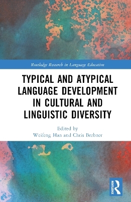 Typical and Atypical Language Development in Cultural and Linguistic Diversity - 