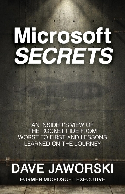 Microsoft Secrets - Dave Jaworski