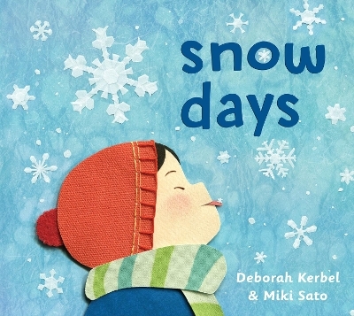 Snow Days - Deborah Kerbel