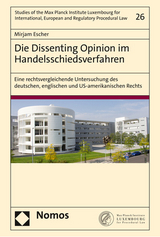 Die Dissenting Opinion im Handelsschiedsverfahren - Mirjam Escher