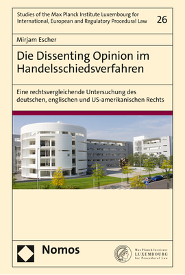 Die Dissenting Opinion im Handelsschiedsverfahren - Mirjam Escher