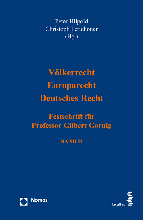 Völkerrecht – Europarecht – Deutsches Recht - 