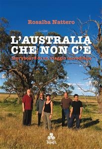 L’Australia che non c’è - Rosalba Nattero