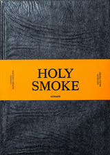 Holy Smoke - 