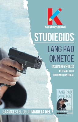 Studiegids: Lang pad onnetoe - Marieta Nel