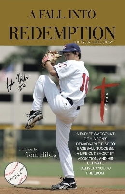 A Fall Into Redemption - Tom Hibbs