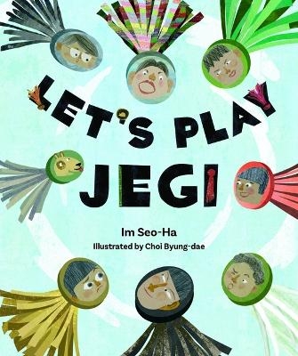 Let's Play Jegi - Seo-Ha Im