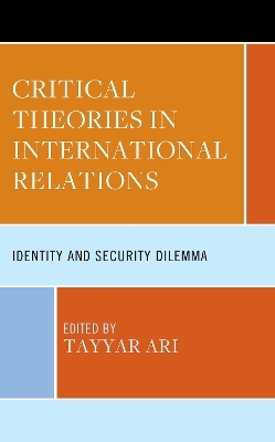 Critical Theories in International Relations - 