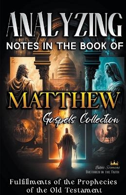 Analyzing Notes in the Book of Matthew - Bible Sermons