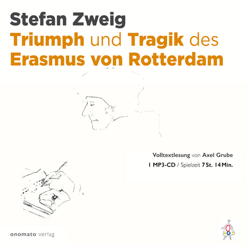 Triumph und Tragik des Erasmus von Rotterdam - Stefan Zweig