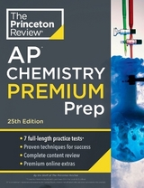 Princeton Review AP Chemistry Premium Prep, 2024 - Review, The Princeton