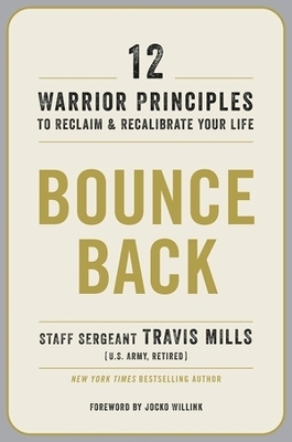 Bounce Back - Travis Mills