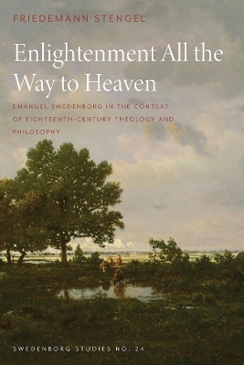 Enlightenment All the Way to Heaven - Friedemann Stengel