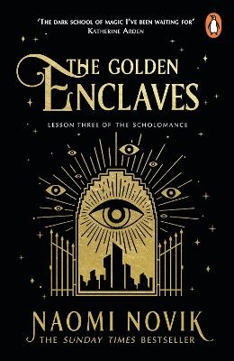 The Golden Enclaves - Naomi Novik