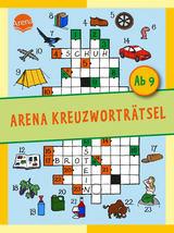 Arena Kreuzworträtsel. Ab 9 Jahren - Stefan Haller