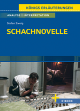 Schachnovelle von Stefan Zweig - Textanalyse und Interpretation - Zweig, Stefan