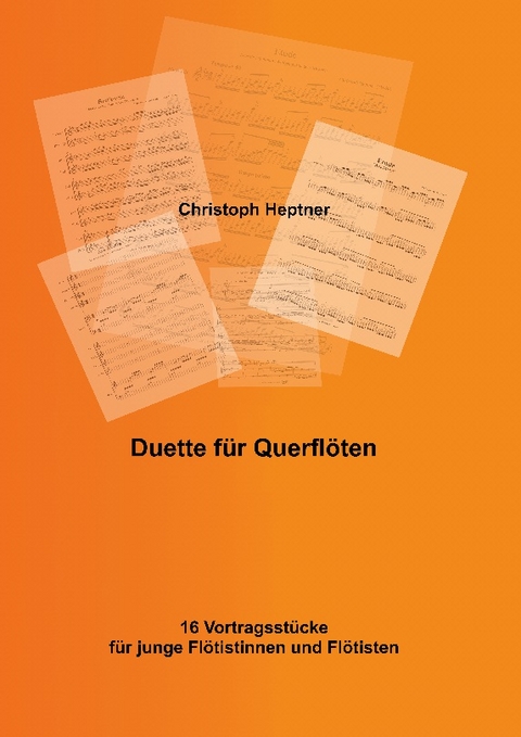 Duette für Querflöten - Christoph Heptner