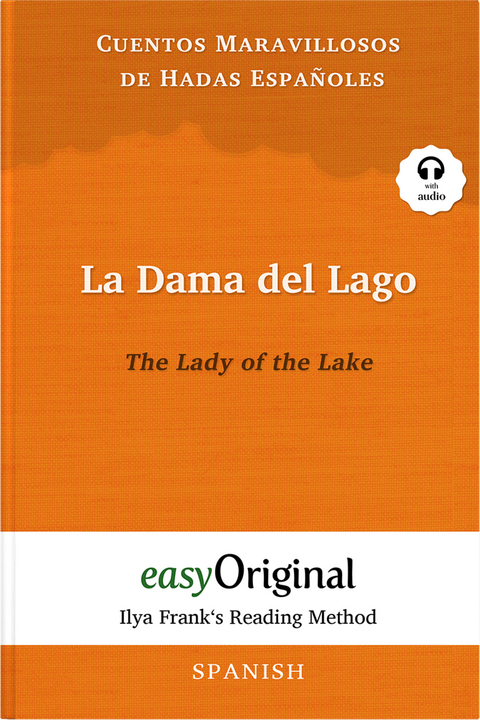 La Dama del Lago / The Lady of the Lake (with audio-CD) - Ilya Frank’s Reading Method - Bilingual edition Spanish-English