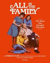 All in the Family - Lear, Norman; Colucci, Jim