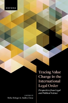 Tracing Value Change in the International Legal Order - 