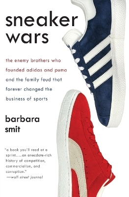 Sneaker Wars - Barbara Smit