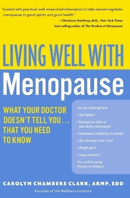 Living Well with Menopause - Arnp Edd Faan Ahn-BC Carolyn Chambers Clark