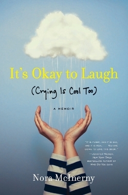 It's Okay to Laugh - Nora McInerny Purmort