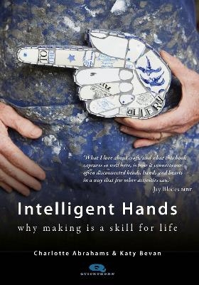 Intelligent Hands - Charlotte Abrahams, Katy Bevan