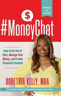 #MoneyChat - Dorethia Kelly