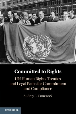 Committed to Rights: Volume 1 - Audrey L. Comstock