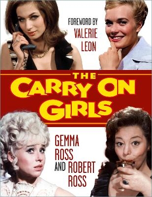 The Carry On Girls - Gemma Ross, Robert Ross