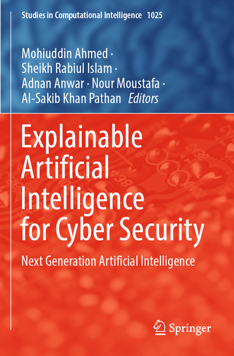 Explainable Artificial Intelligence for Cyber Security - 