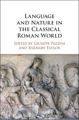 Language and Nature in the Classical Roman World - 