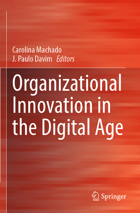 Organizational Innovation in the Digital Age - 