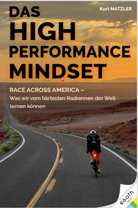 Das High Performance Mindset - Kurt Matzler