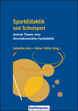 Sportdidaktik und Schulsport - 