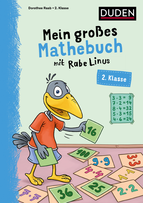 Mein großes Mathebuch mit Rabe Linus – 2. Klasse - Dorothee Raab