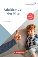 Adultismus in der Kita - Silke Hubrig