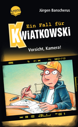 Ein Fall für Kwiatkowski (31). Vorsicht, Kamera! - Jürgen Banscherus